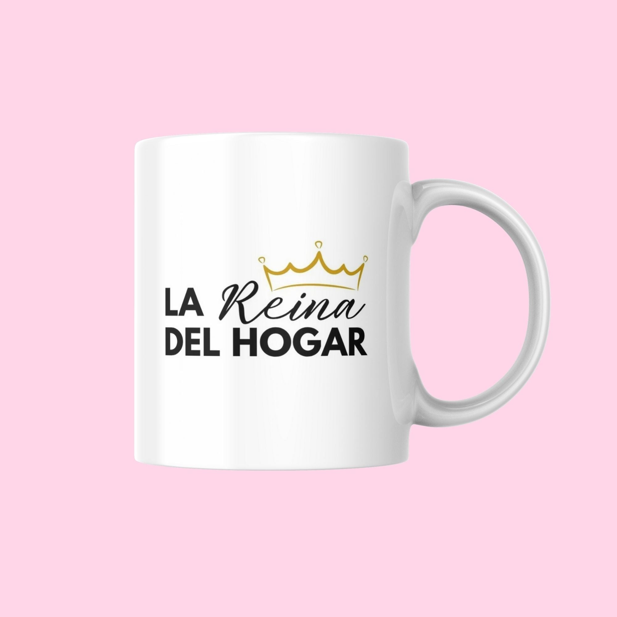 Taza La Reina del Hogar